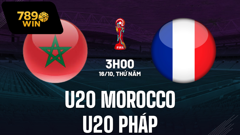 Nhận định bóng đá U20 Morocco vs U20 Pháp, 03h00 ngày 16/10: Dắt nhau vào hiệp phụ 1 Thông tin lực lượng U20 Morocco vs U20 Pháp mới nhất