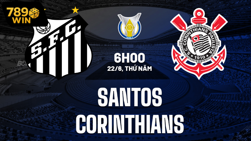 Thông tin lực lượng Santos vs Corinthians mới nhất